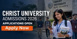 Christ University UG PG Admissions 2026 Close Between July 5 and July 14